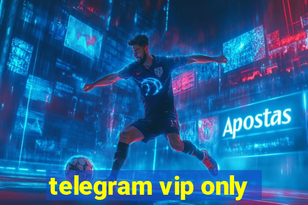 telegram vip only